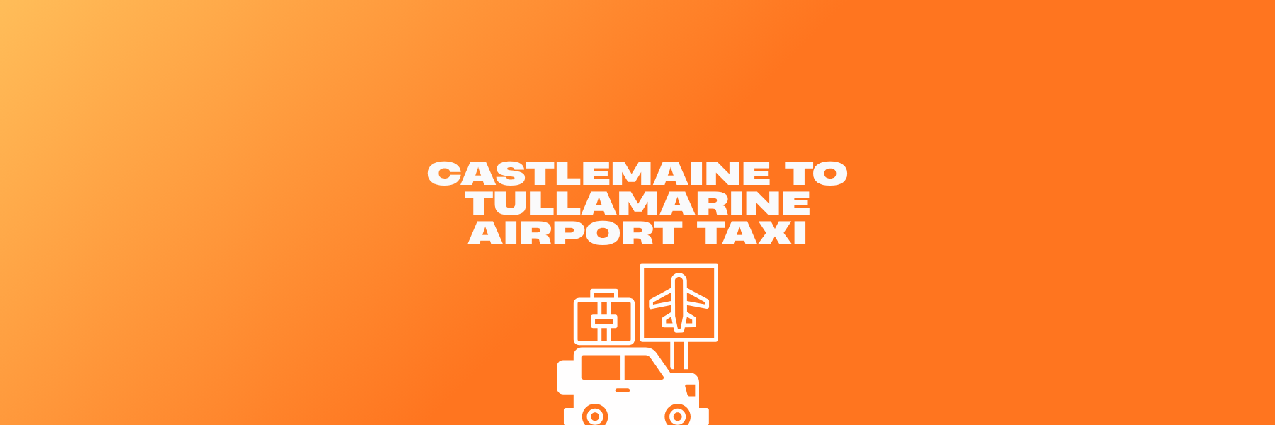 Castlemaine to Tullamarine Airport Taxi: Prices, Times & Booking Tips 