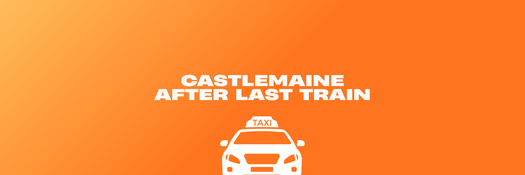 How to Get Around Castlemaine After the Last Train Leaves 
